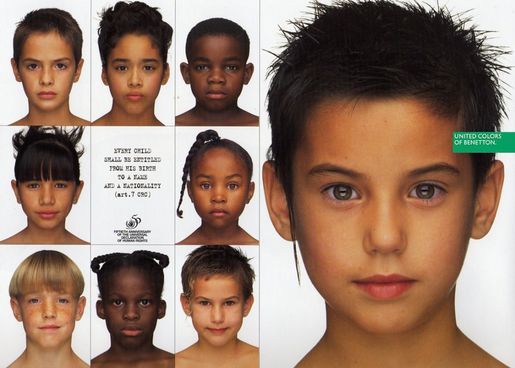 Publicité Benetton - Oliviero Toscani - La Fabrica - Galerie de portraits d'enfants - Every child shall be entitled from his birth to a name and a nationality (art.7) - 50ème Anniversaire Déclaration des droits de l'Homme - 1997