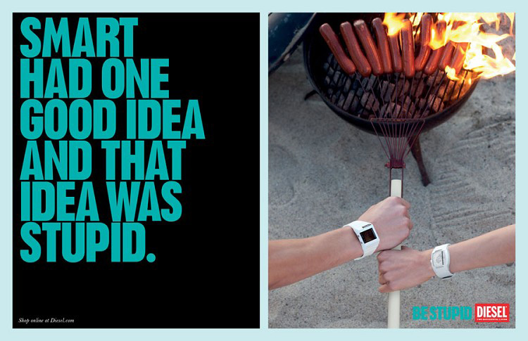 Publicité Diesel - Be stupid - Agence Anomaly - USA - 2012 - Smart had one good idea and that idea was stupid - Deux mains tiennent des saucisses sur un barbecue