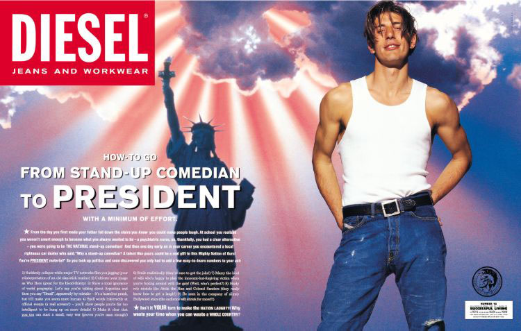 Publicité Diesel - Shortcuts in life - Agence Paradiset - Suède - 1992 - How to go from stand-up comedian to president - Homme devant Statue de la Liberté avec des rayons évoquant le drapeau américain
