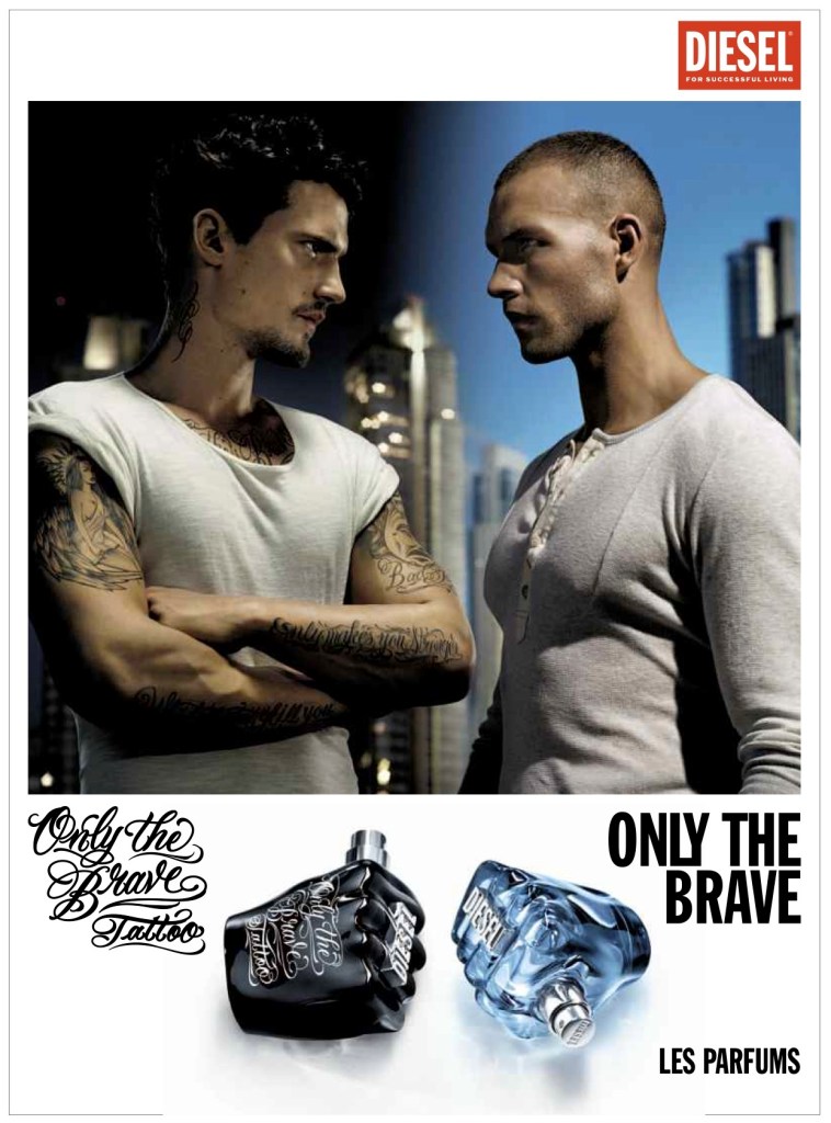 Publicité Diesel - Parfum - Only the brave - Only the brave tattoo - Bataille de regard entre deux hommes 