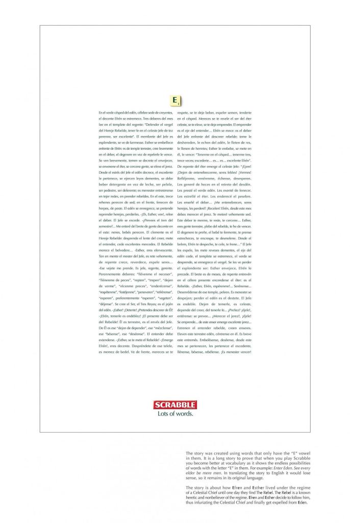 Publicité Scrabble — Lots of Words - Texte composé avec une seule voyelle — Agence Ogilvy - Mexique - 2008 - E