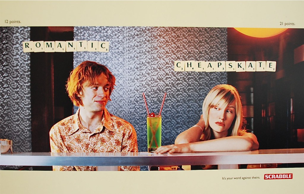 Publicité Scrabble - It's your word against theirs - Romantic - Cheapskate