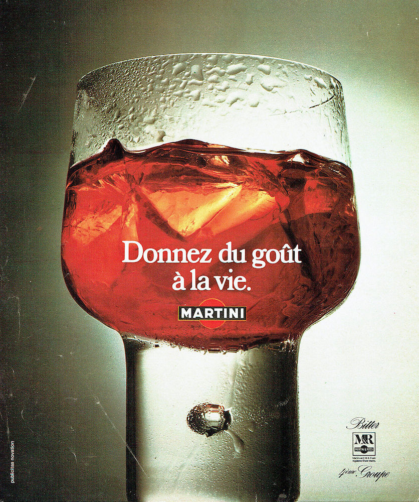 Publicité Martini - Verre en gros plan - Donnez du goût à la vie - 1974