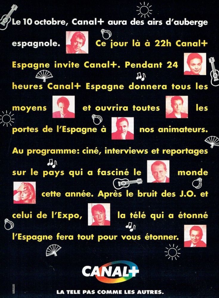 Publicité Canal+ - La télé pas comme les autres - Spécial Espagne - Bobines de films - Agence Eurocom - 1992