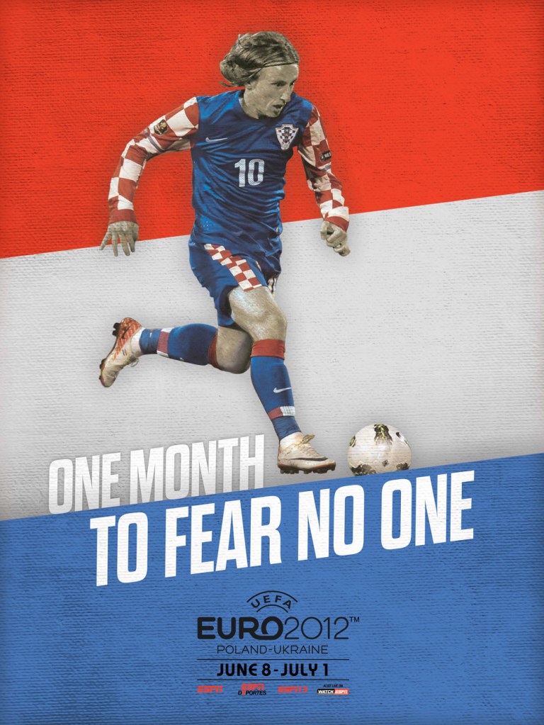 Affiche ESPN - Euro 2012 - One month - Pologne/Ukraine - Croatie - Modric - One month to fear no one - Agence Concept Farm - 2012
