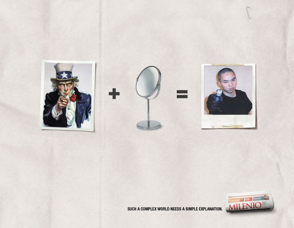 Publicité Milenio - journal - Mexique - un monde si complexe nécessite une bonne explication - Oncle Sam + Miroir = Tueur Virginia Tech (Cho Seung-Hui) - Agence Olabuenaga Chemistri - Mexique - 2006