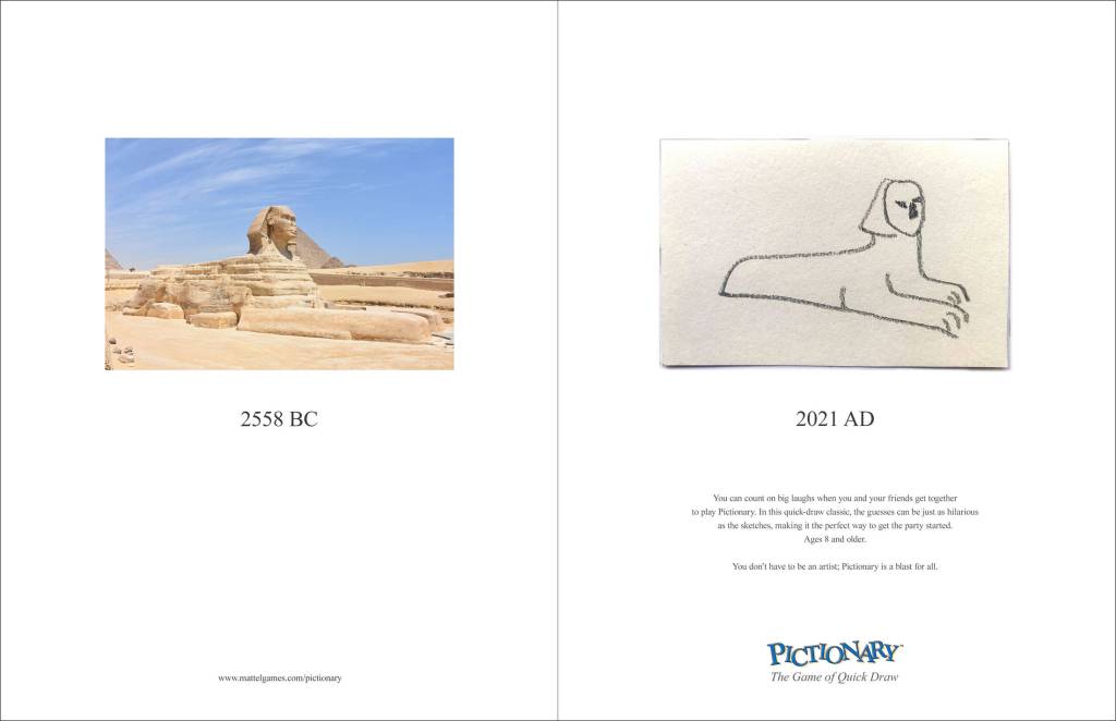 Publicité Pictionary - The game of quick draw - Le Sphinx  - 2558 BC - 2021 Ad -  Institute of applied art - 2021  