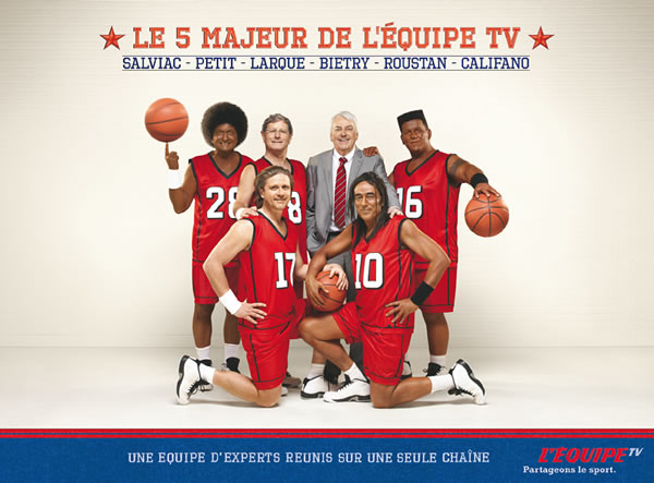 Publicité l'Équipe - L'Équipe TV - Le 5 majeur de l'Équipe TV - Salviac Petit Larqué Bietry Roustan Califano -Partageons le sport - DDB 