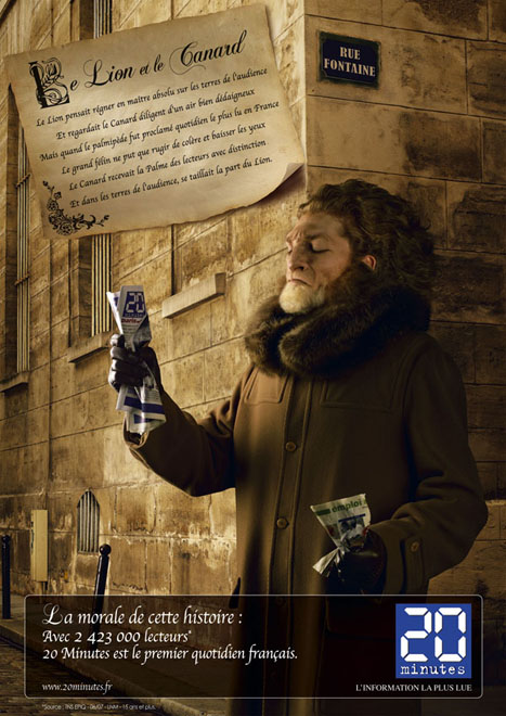 Publicité 20 minutes - Le canard et les fables - Le lion en patron de presse froisse dans sa main le journal 20 minutes - La morale de cette histoire : Avec 2 423 000 lecteurs 20 minutes est le premier quotidien français - Agence La Chose - 2007