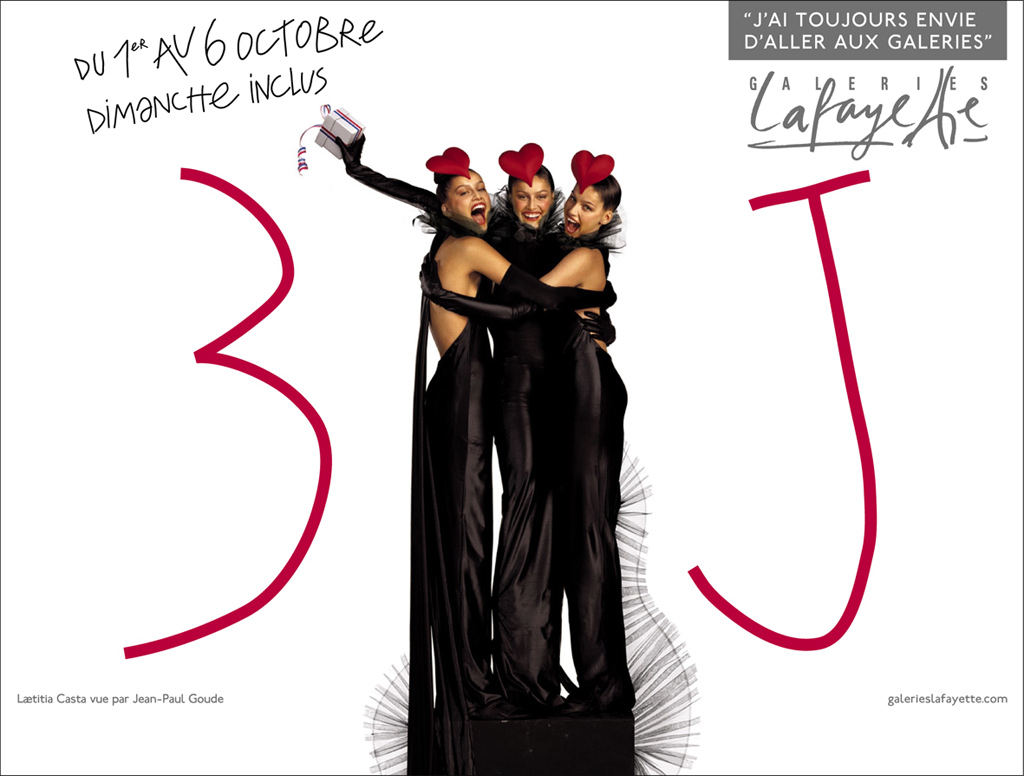 Publicité Galeries Lafayette - J'ai toujours envie d'aller aux Galeries - Laetitia Casta - Les 3 J- 3 Laeticia Casta avec chapeau en forme de coeur sur la tête - Jean Paul Goude - Agence Aubert Storch - 2001
