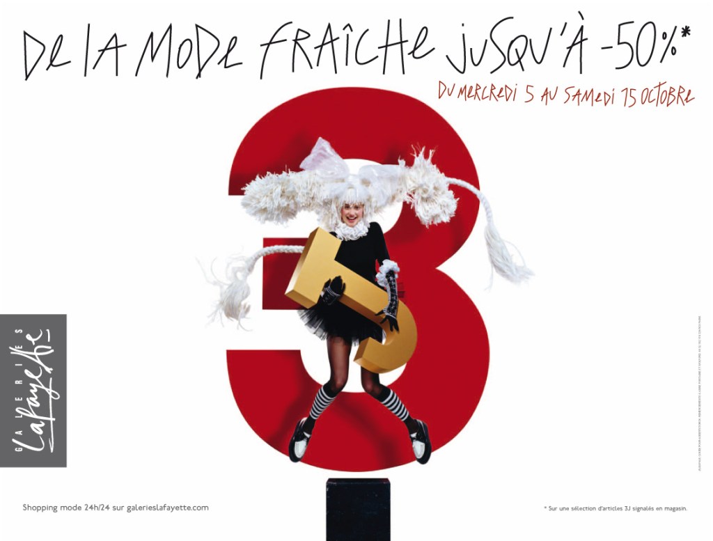Publicité Galeries Lafayette - 3J - De la mode fraîche jusquà -50% - Mannequin devant un 3 rouge géant porte un j avec un chapeau original - Agence Aubert Storch associés - Jean Paul Goude