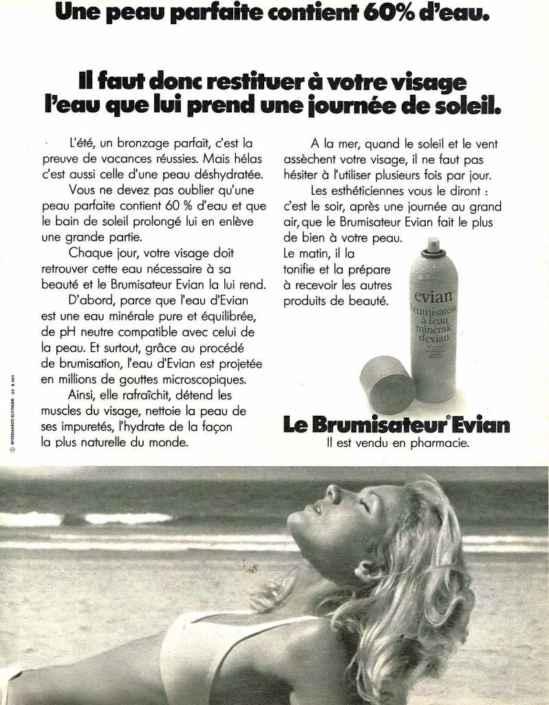 Publicité evian - Brumisateur - Une peau parfaite contient 60% d'eau - Femme allongée sur la plage bronze - noir et blanc - 1974