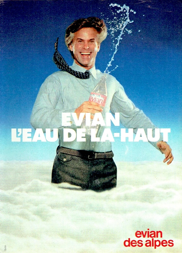 Publicité evian - L'eau de là-haut - Un cadre dynamique émerge des nuages - Agence Bélier - 1980