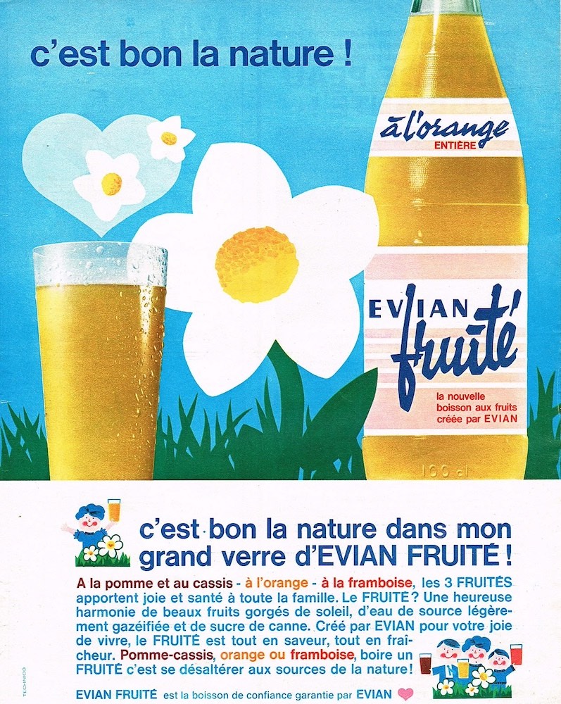 Publicité evian Fruité - C'est bon la nature - Illustration d'une bouteille dans un champ fleuri - Parfum Orange - 1964