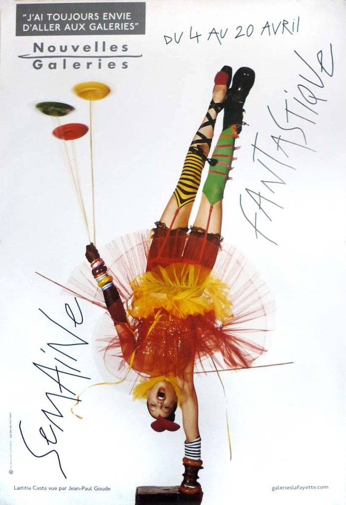 Publicité Galeries Lafayette - J'ai toujours envie d'aller aux Galeries - Laetitia Casta - Semaine Fantastique - Numéro de cirque avec des assiettes chinoises - Jean Paul Goude - Agence Aubert Storch - 2001