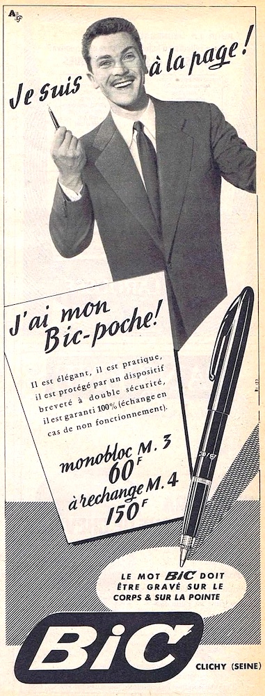 Publicité Bic - Crayon - Je suis à la page, j'ai mon Bic en poche - Homme souriant stylo à la main - L'Agence Française de Propagande - 1953