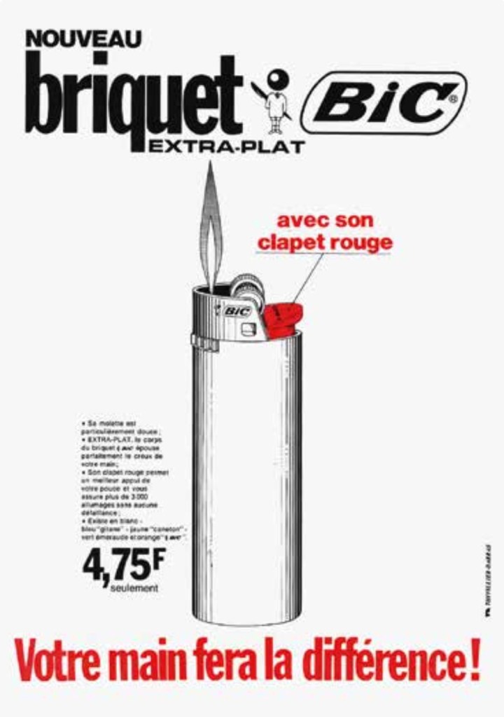Publicité Bic - Briquet - Votre main fera la différence - Nouveau briquet extra-plat avec son clapet rouge - Fond Blanc - Années 1970