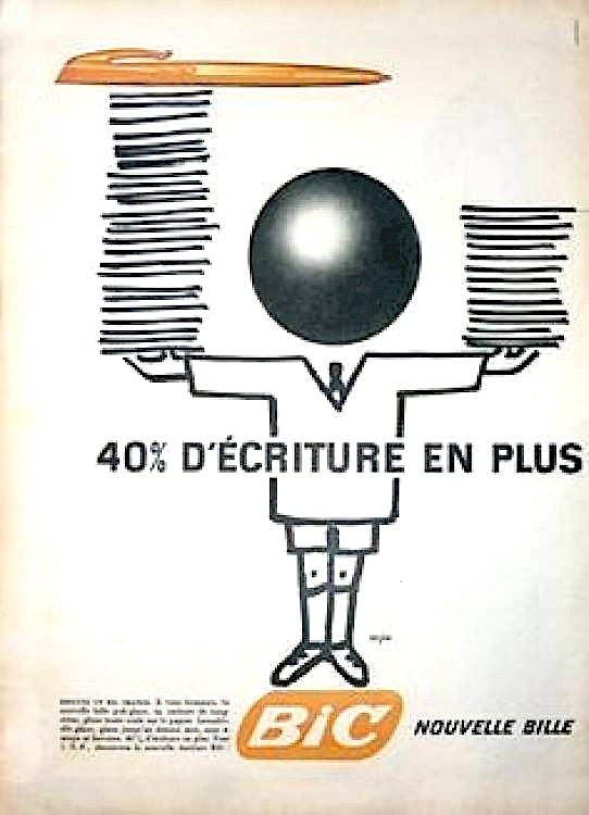Publicité Bic - Stylo - Nouvelle Bille - 40% d'écriture en plus- Personnage avec tête de bille tient en équilibre des feuilles - Illustration Raymond Savignac - 1961