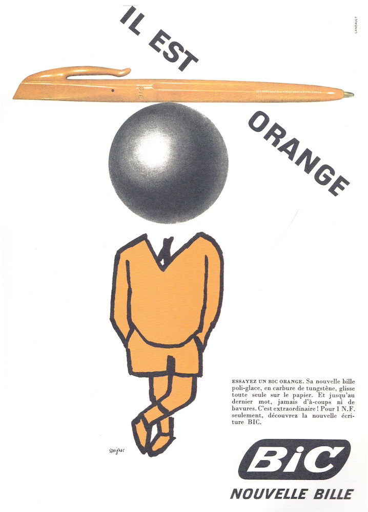 Publicité Bic - Stylo - Nouvelle Bille - Il est orange - Personnage avec tête de bille tient le stylo sur sa tête en équilibre - Illustration Raymond Savignac - 1961