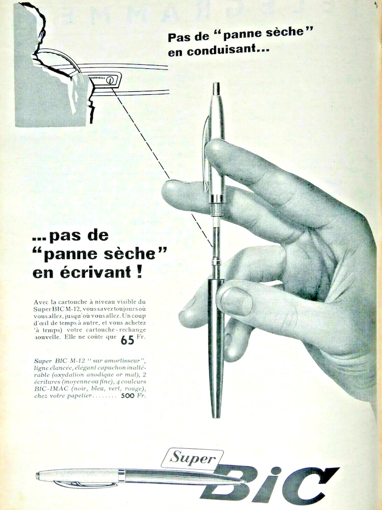Publicité Bic - Crayon - Pas de panne sèche en conduisant... pas de panne sèche en écrivant - Dessin d'un homme au volant - Main tenant le crayon - Agence Française de Propagande - 1957