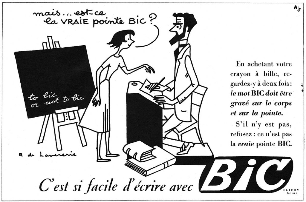 Publicité Bic - Stylo - C'est si facile d'écrire avec un Bic - L'étudiante interpelle son professeur "mais est-ce la vraie pointe Bic ?" - Illustration Jean de Laveverie - Agence Française de Propagande - 1952