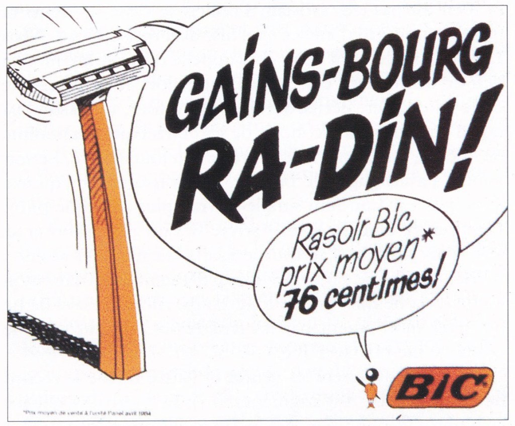 Publicité Bic - Rasoir - BD - Gainsbourg Radin ! - Rasoir Bic prix moyen 76 centimes - Illustration Michel Coudeyre - Agence Bélier - 1984