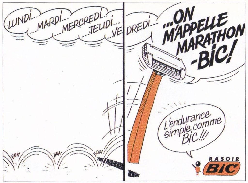 Publicité Bic - Rasoir - BD - Lundi... Mardi... Mercredi... Jeudi... Vendredi... On m'appelle Marathon-Bic - L'endurance simple comme Bic - Illustration Michel Coudeyre - Agence Bélier - 1984