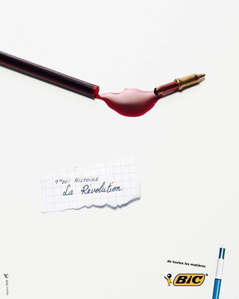 Publicité Bic - 4 Couleurs - De toutes les matières - 9h - Histoire - La révolution - Décapitation d'une mine - Agence Toy - 2011