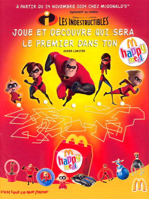Publicité McDonald's - Happy Meal - partenariat avec le film "Les Indestructibles" - 2004