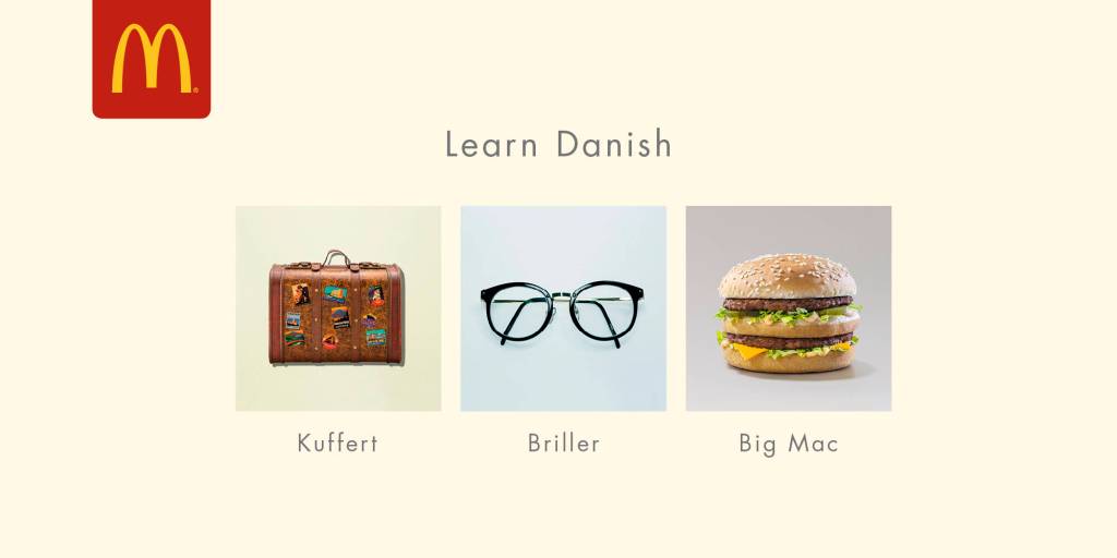 Publicité Mcdonald's - Big Mac - Learn Danish - Kuffert (Valise) Briller (Lunettes) Big Mac - Agence Leo  Burnett - UK - 2016