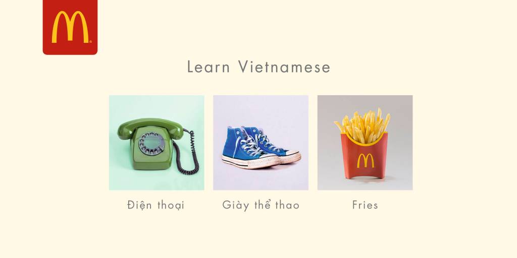 Publicité Mcdonald's - Big Mac - Learn Vietnamese - Dien thoai (Téléphone) Giày thé thao (Basket) Fries - Agence Leo Burnett - UK - 2016