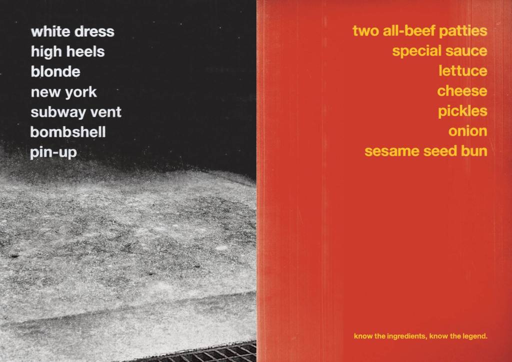 Publicité McDonald's - Legends - On fait un parallèle entre un Big Mac et Marilyn Monroe à travers des mots et des ingrédients les représentant - Agence DDB -Australie -2014 