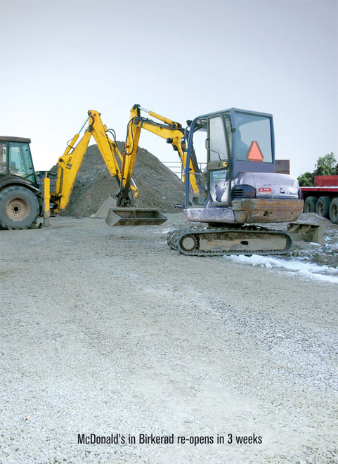 Publicité McDonald's - Réouverture McDonald's de Birkerod - Dans 3 semaines - Les deux engins de chantier font apparaitre le M de McDonald's - Agence DDB - Danemark - 2006