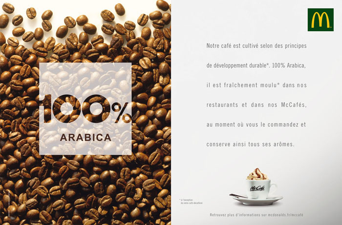 Campagne McDonald's - 100% - Arabica - Notre café est cultivé selon des principes de développement durable - Photo de grains de café à gauche - 2010